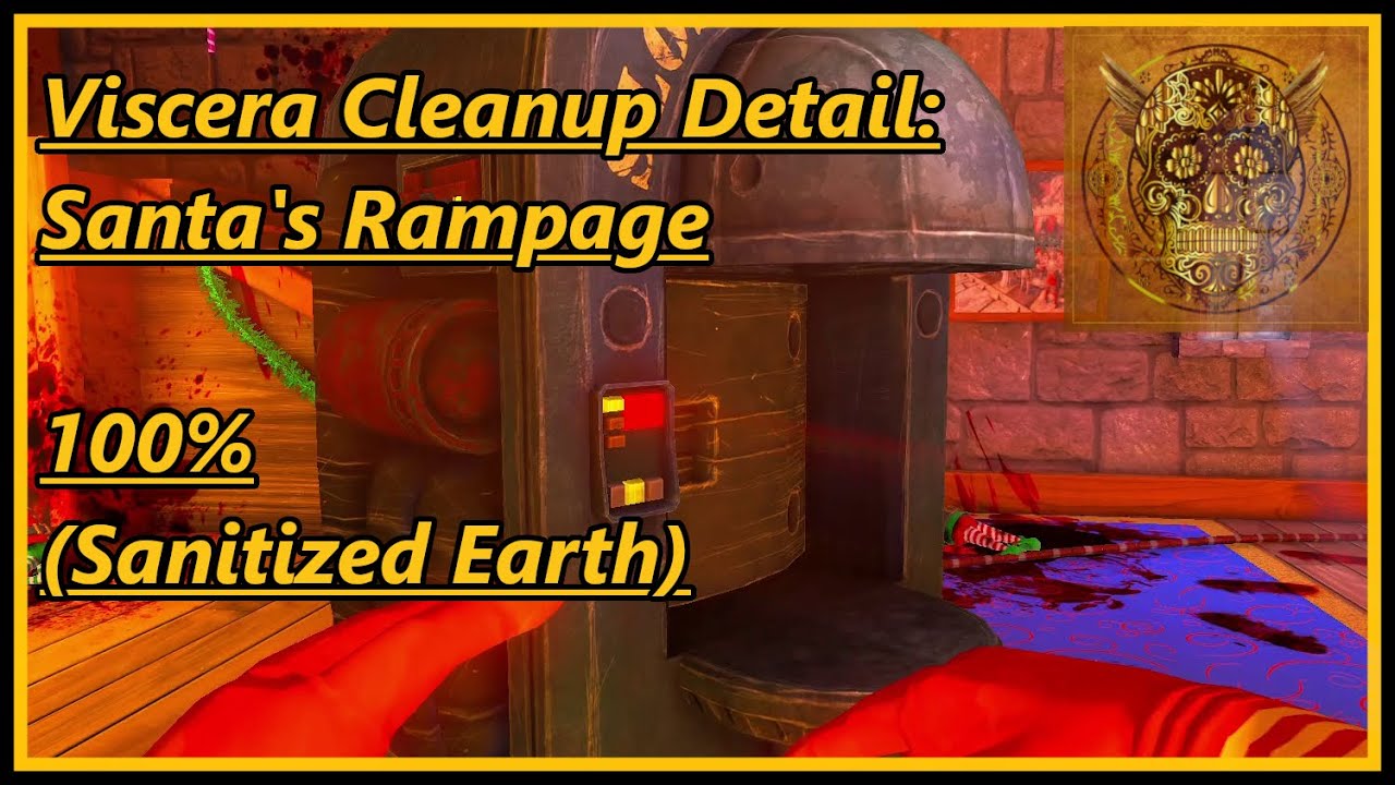 Viscera Cleanup Detail: Santa's Rampage (Sanitized Earth) | No Commentary