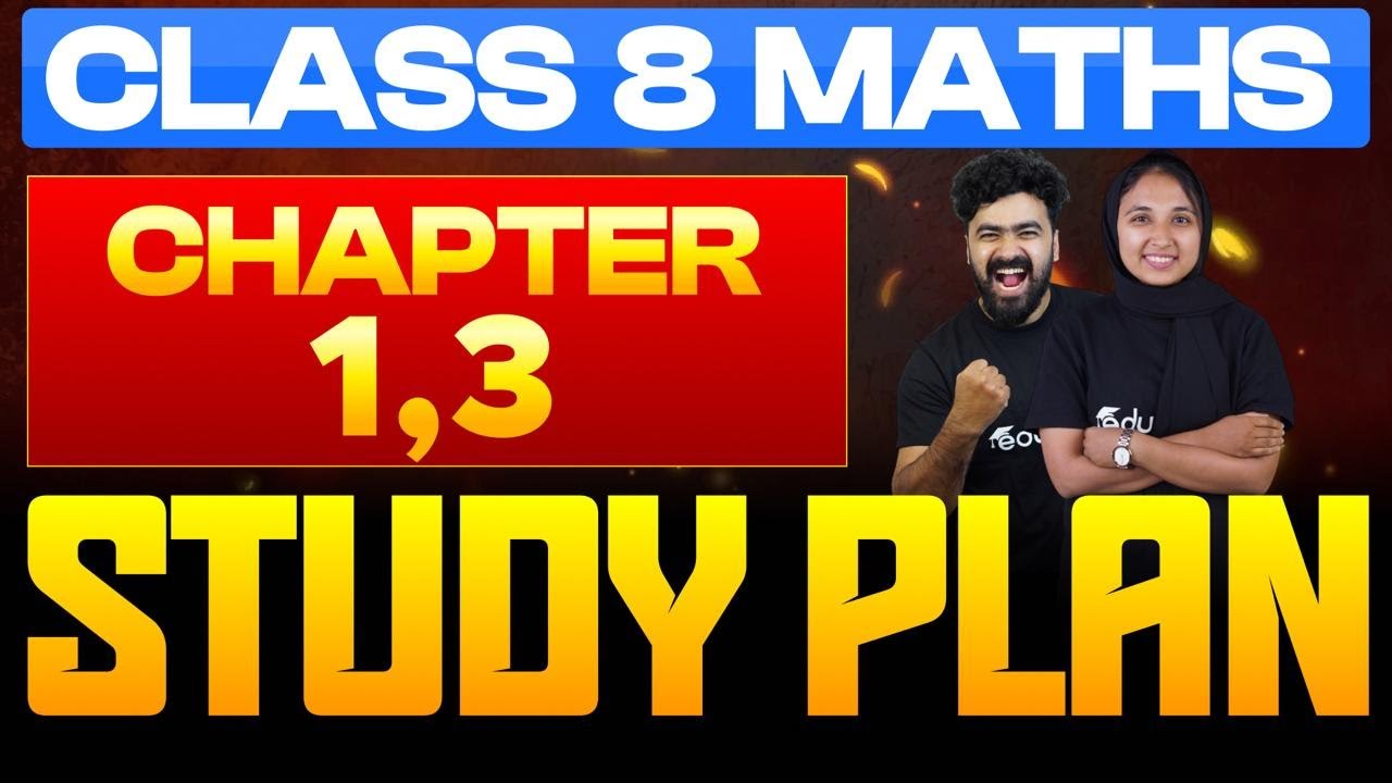 Class 8 | Maths Study Plan + Chapter 1,3 | Eduport