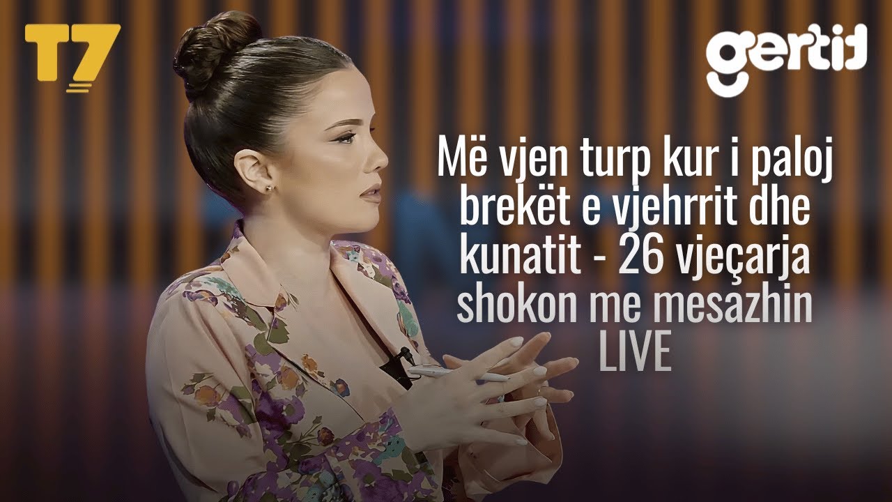 Më vjen turp kur i paloj brekët e vjehrrit dhe kunatit - 26 vjeçarja shokon me mesazhin LIVE | T7