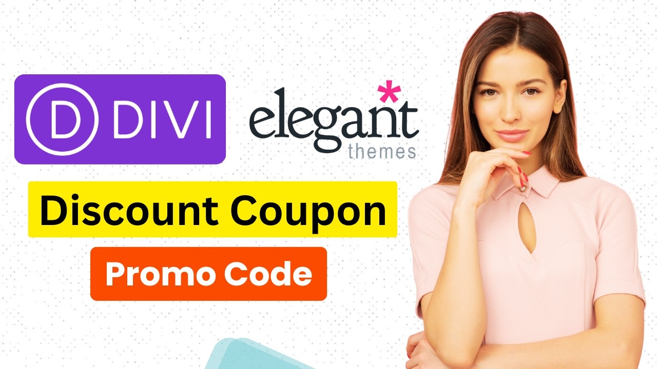 Divi elegant themes Discount Code | DIVI elegant themes coupon code | Divi elegant Theme Promo Code