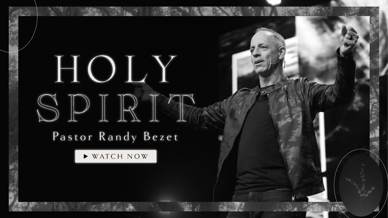 Holy Spirit: With Me | Pastor Randy Bezet | Bayside Community Church