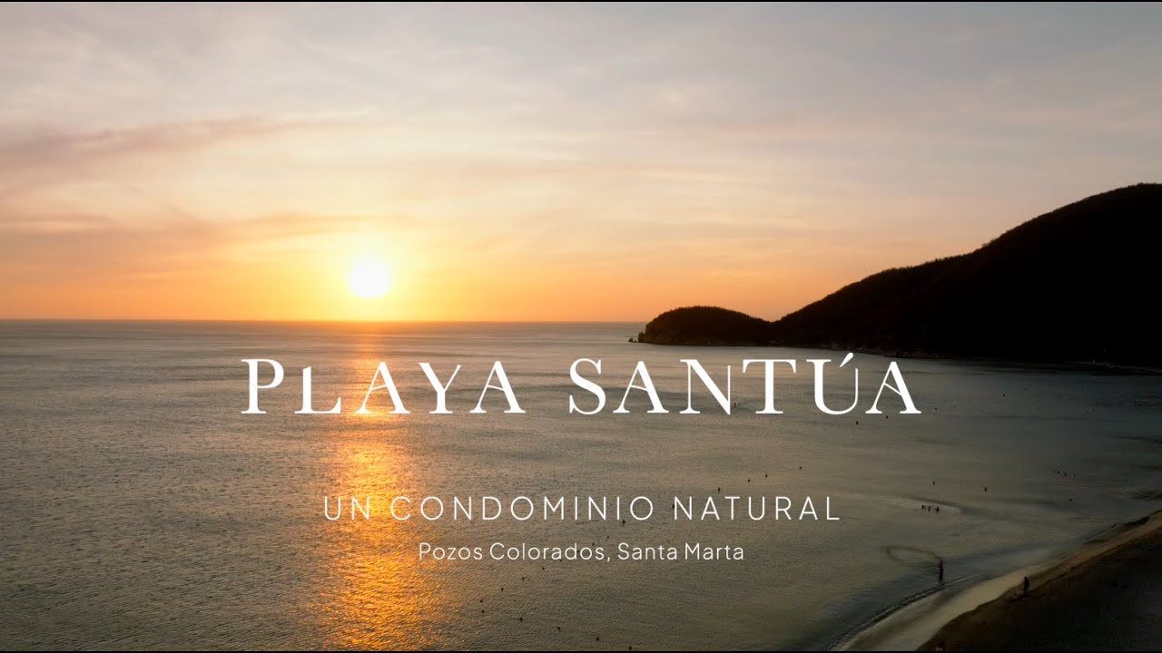PLAYA SANTÚA, un Condominio Natural en Santa Marta