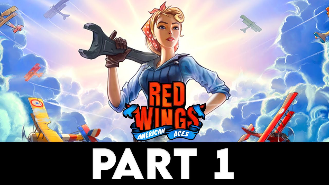 RED WINGS: AMERICAN ACES Gameplay Walkthrough PART 1 [PC ULTRA] - No Commentary