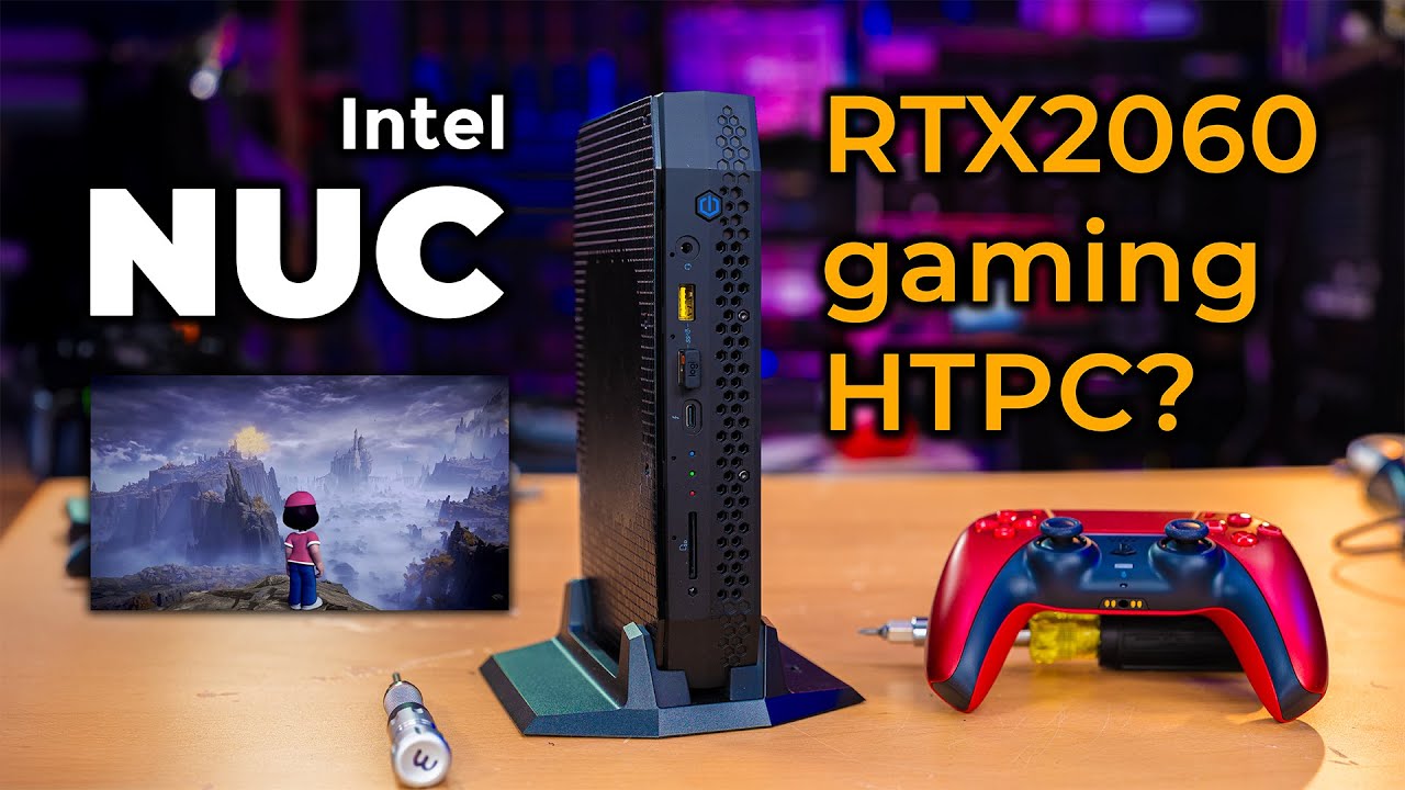 Intel NUC Enthusiast as a Gaming HTPC (It works OK.. for having an RTX 2060)