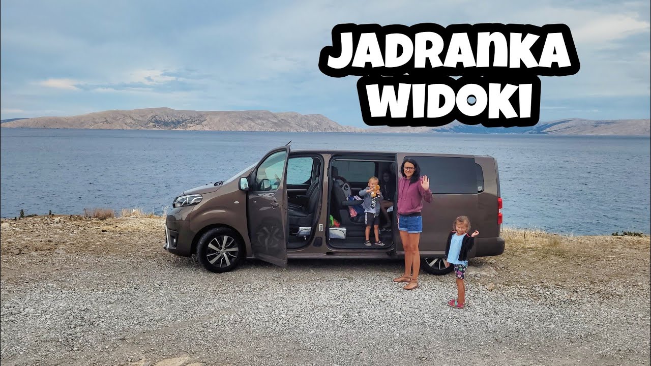 Magistrala Adriatycka Jadranka widoki Chorwacja autem - Toyota Proace Verso Vip / Peugeot Traveller