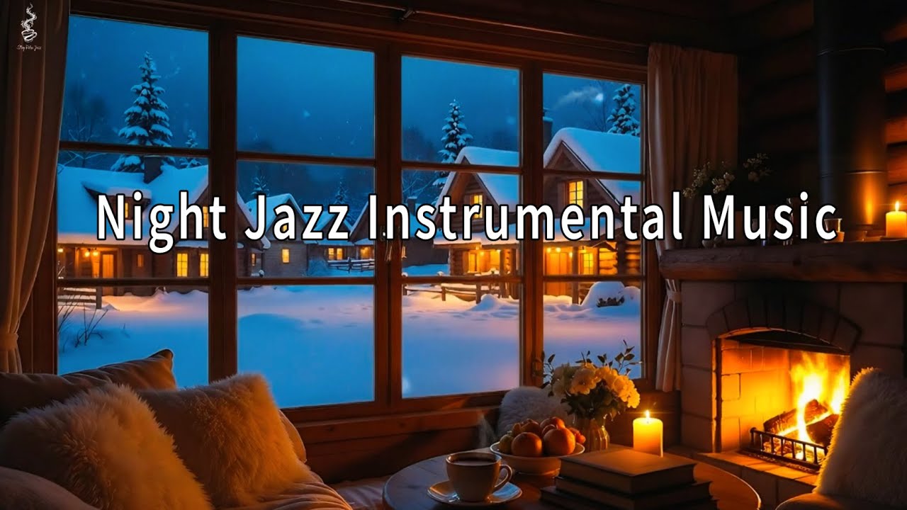 Night Jazz & Crackling Fireplace 🎷 Cozy Winter Cabin Ambience to Relax, Study, Focus