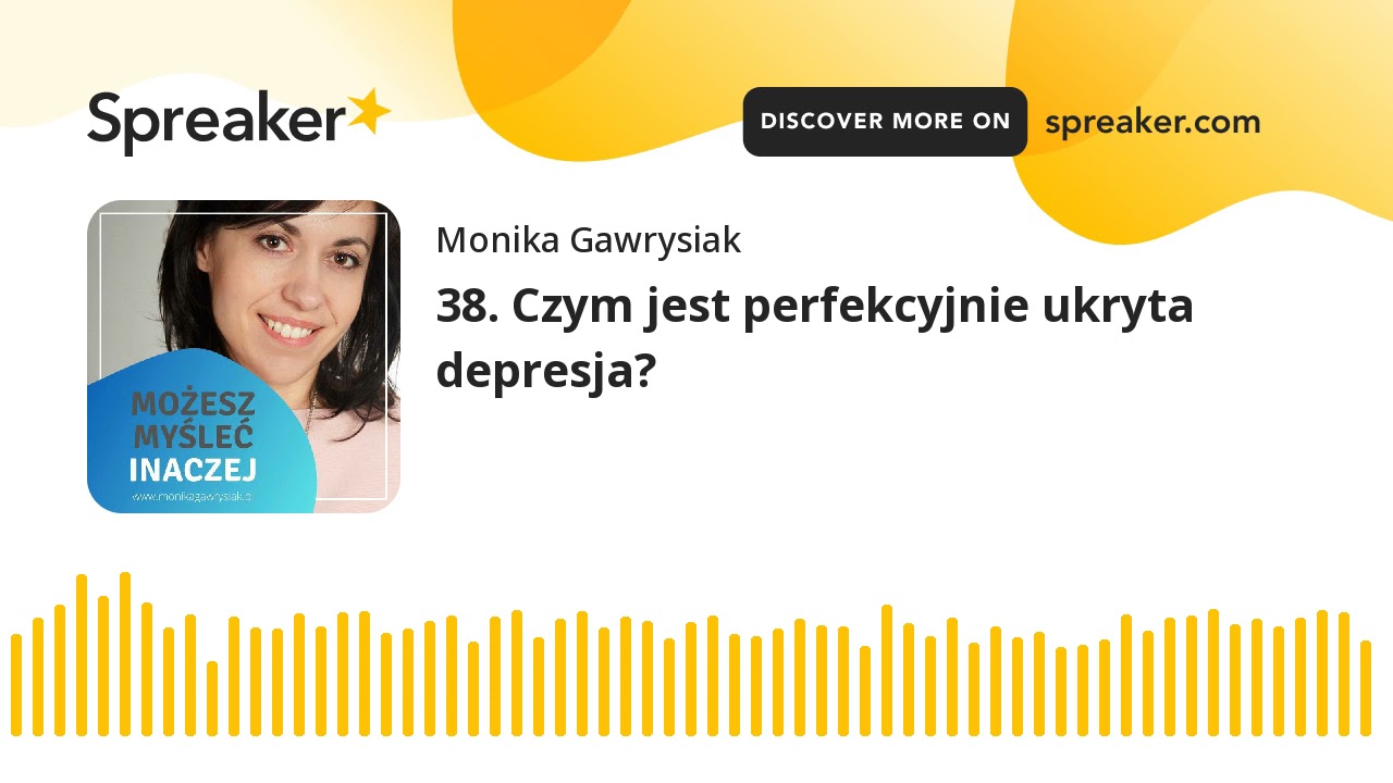38. Czym jest perfekcyjnie ukryta depresja?