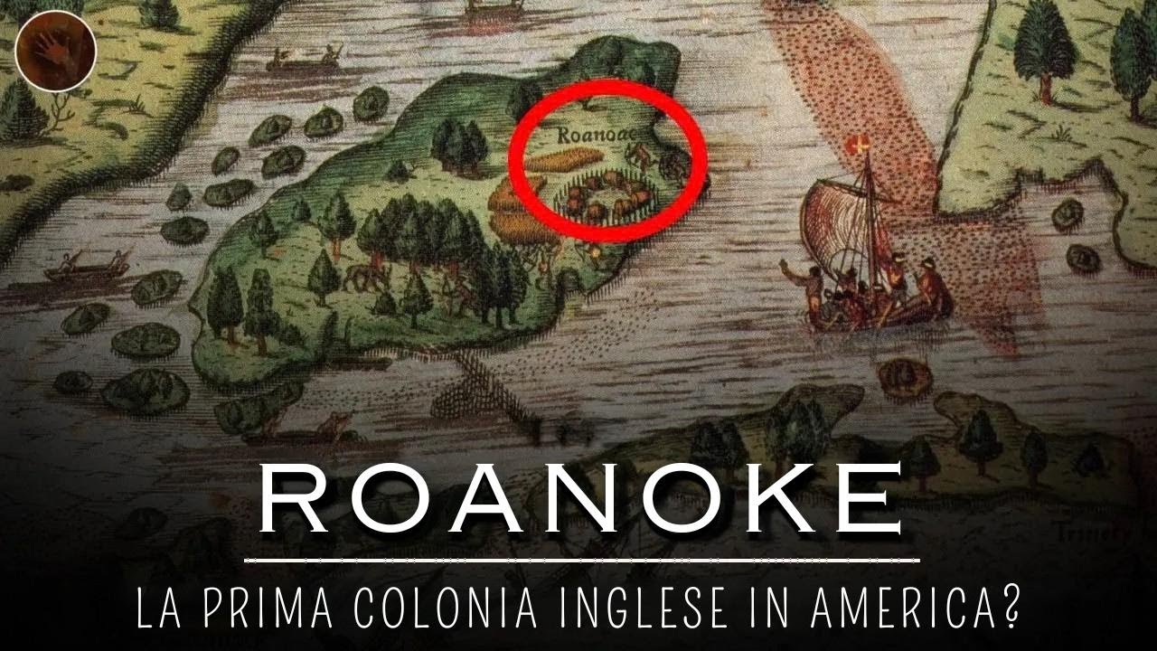 Che fine ha fatto la misteriosa colonia perduta di Roanoke?