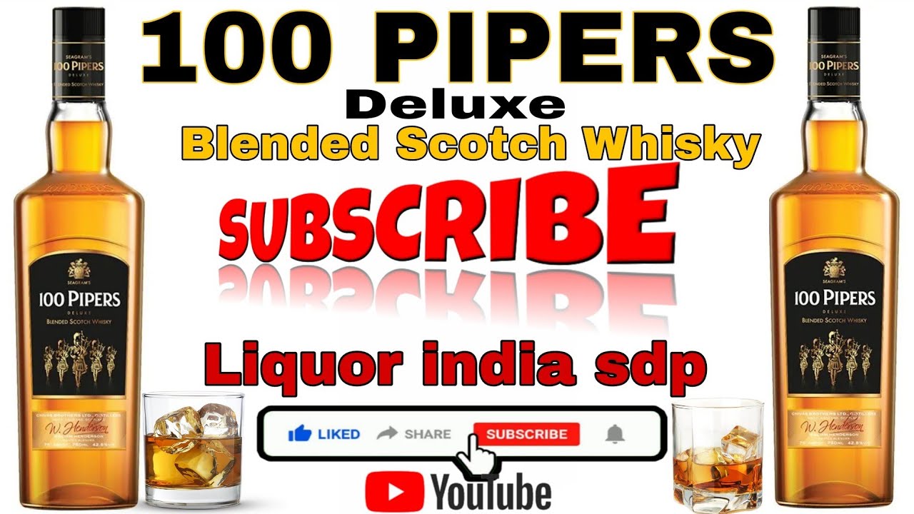100 PIPERS Deluxe whisky Unboxing Review