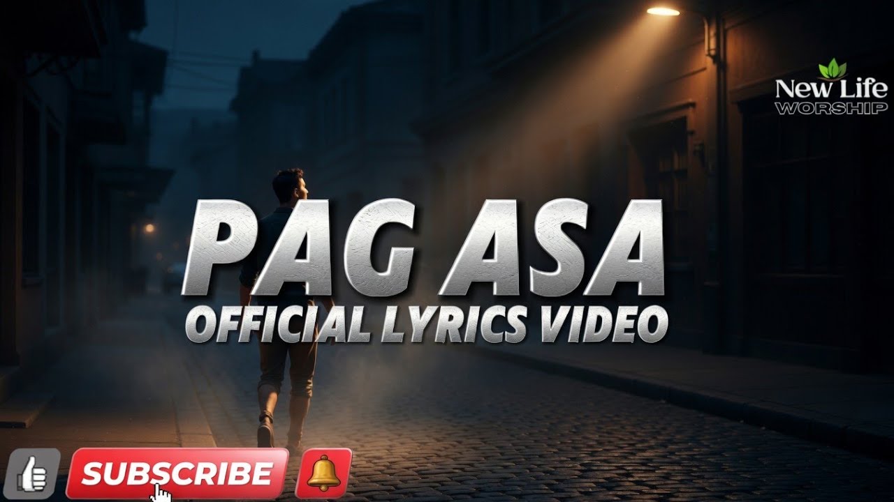 Pag-asa | Official Lyrics Video | Tagalog Worship Song | NEWLIFE Worship