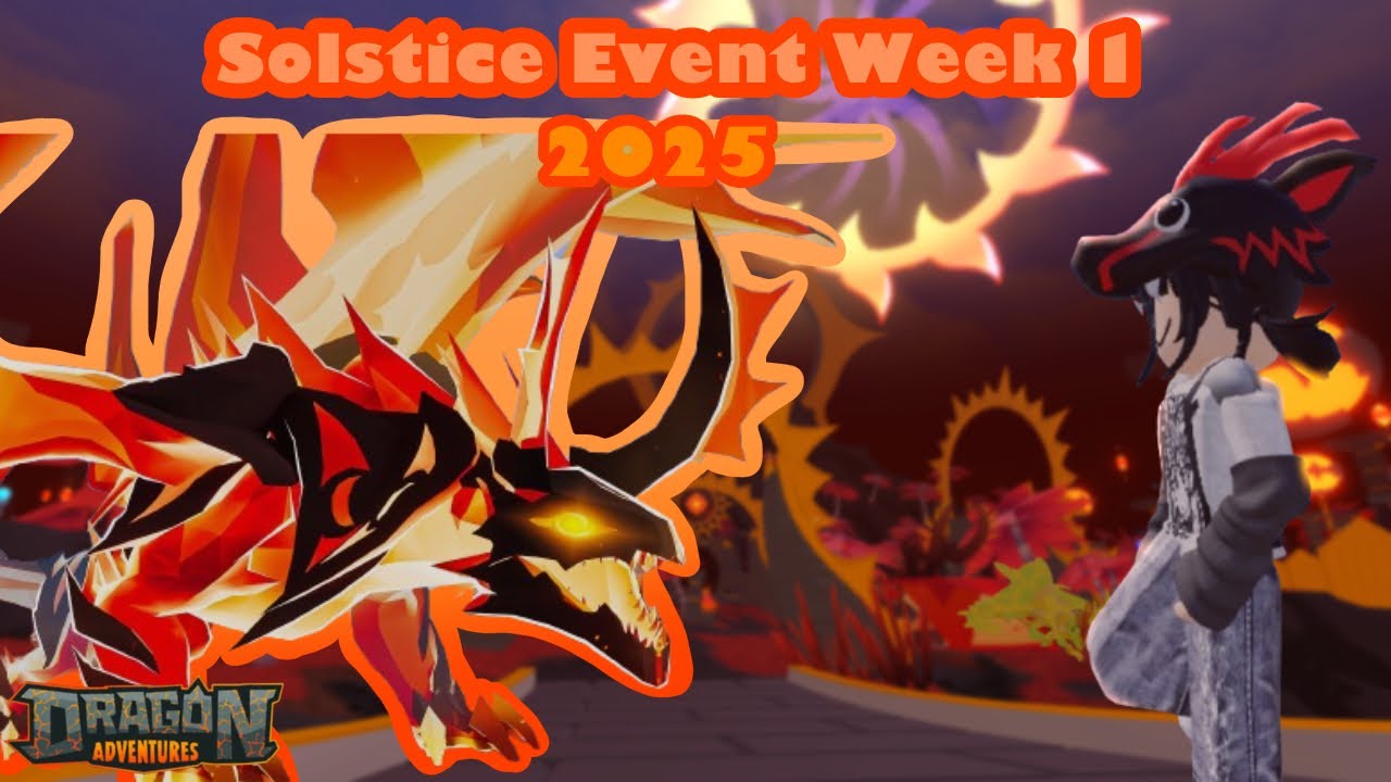 Solstice Event 2025!!! ( Dragon Adventures Roblox )
