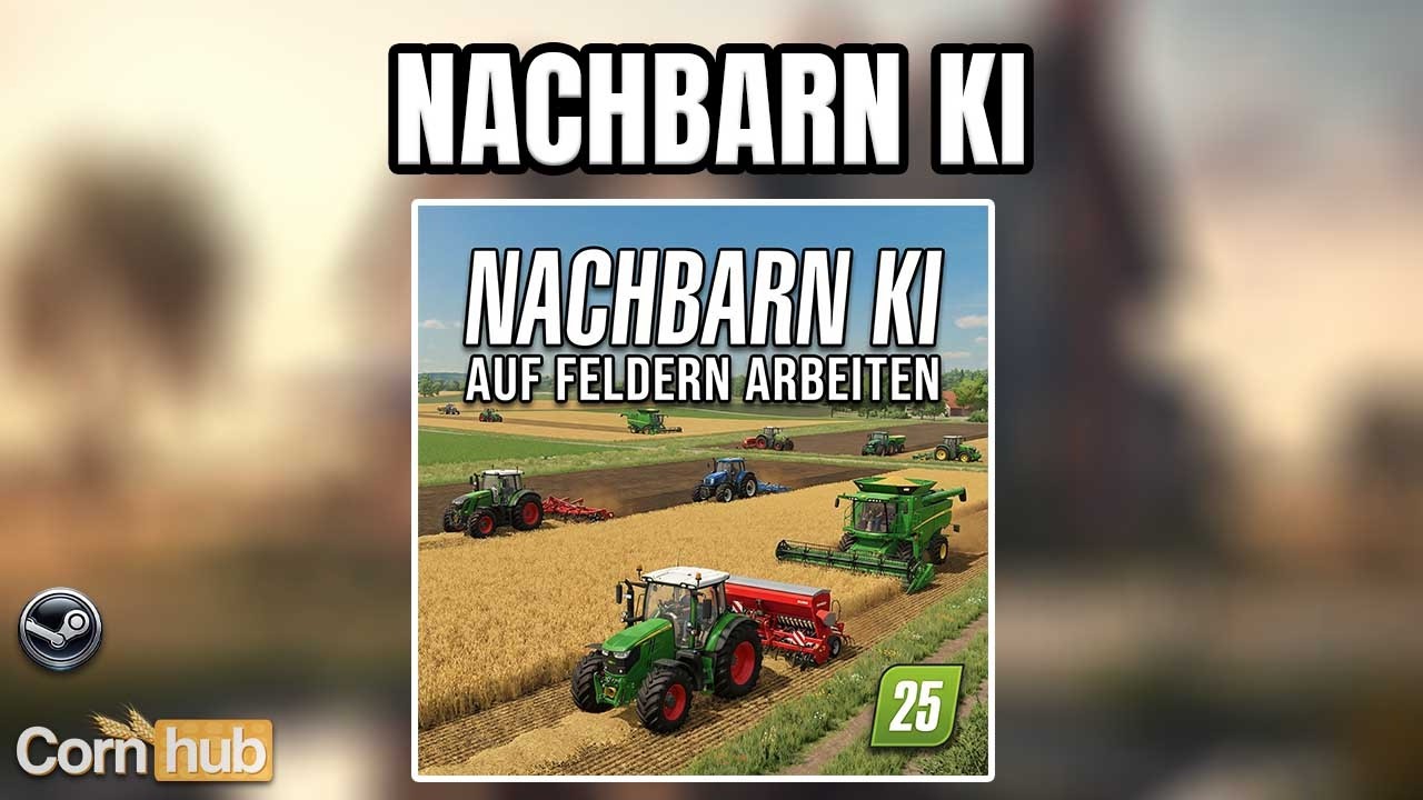 Deine Map lebt endlich! KI-Nachbarn übernehmen Felder – LS25 Nachbarn KI