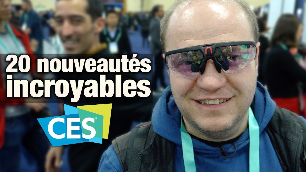 #CES2020 - 20 nouveautés incroyables !