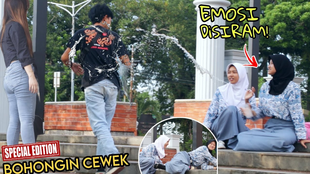 BASAH KUYUP DISIRAM! BOHONGIN CEWEK DEPAN CEWEK - Part78