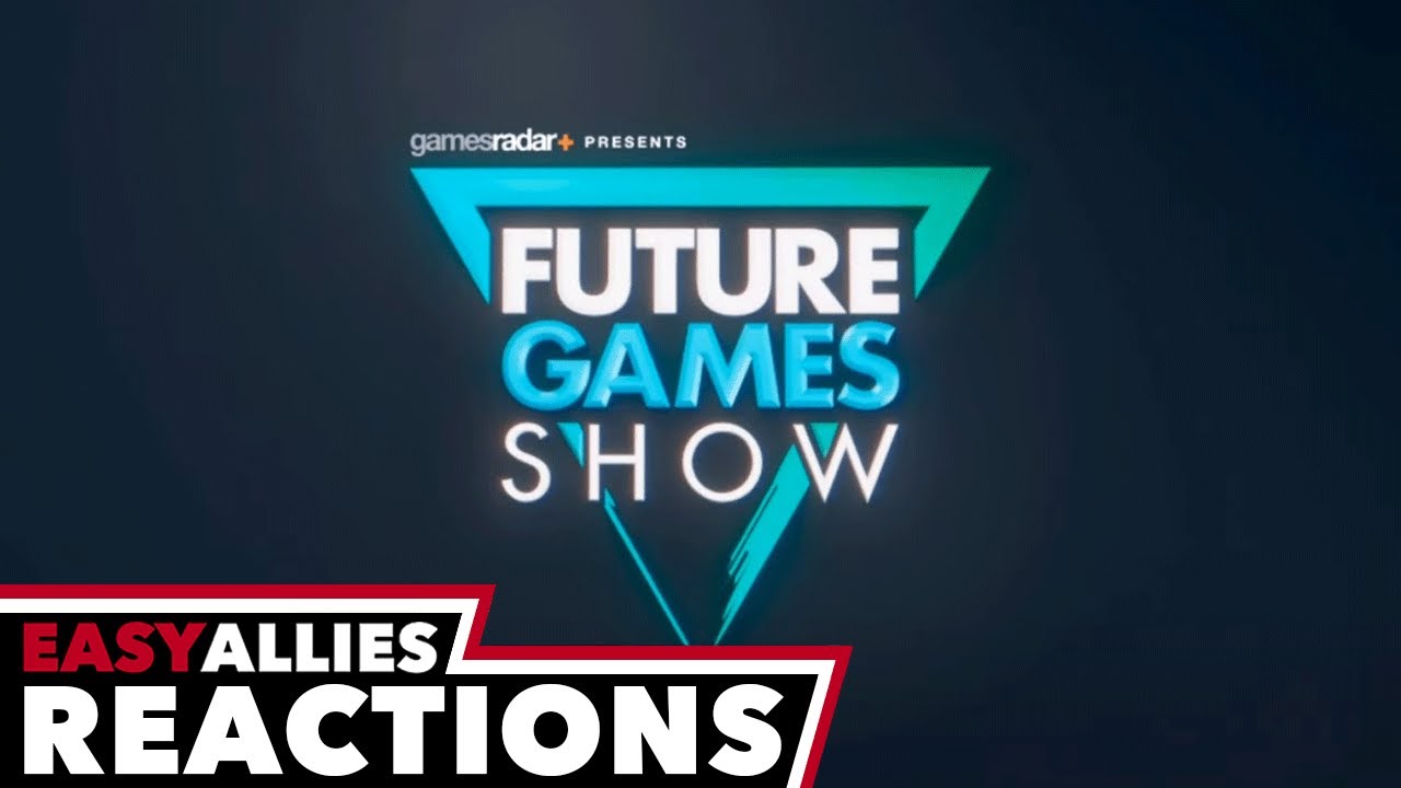 Future Games Show 2020 - Easy Allies Reactions