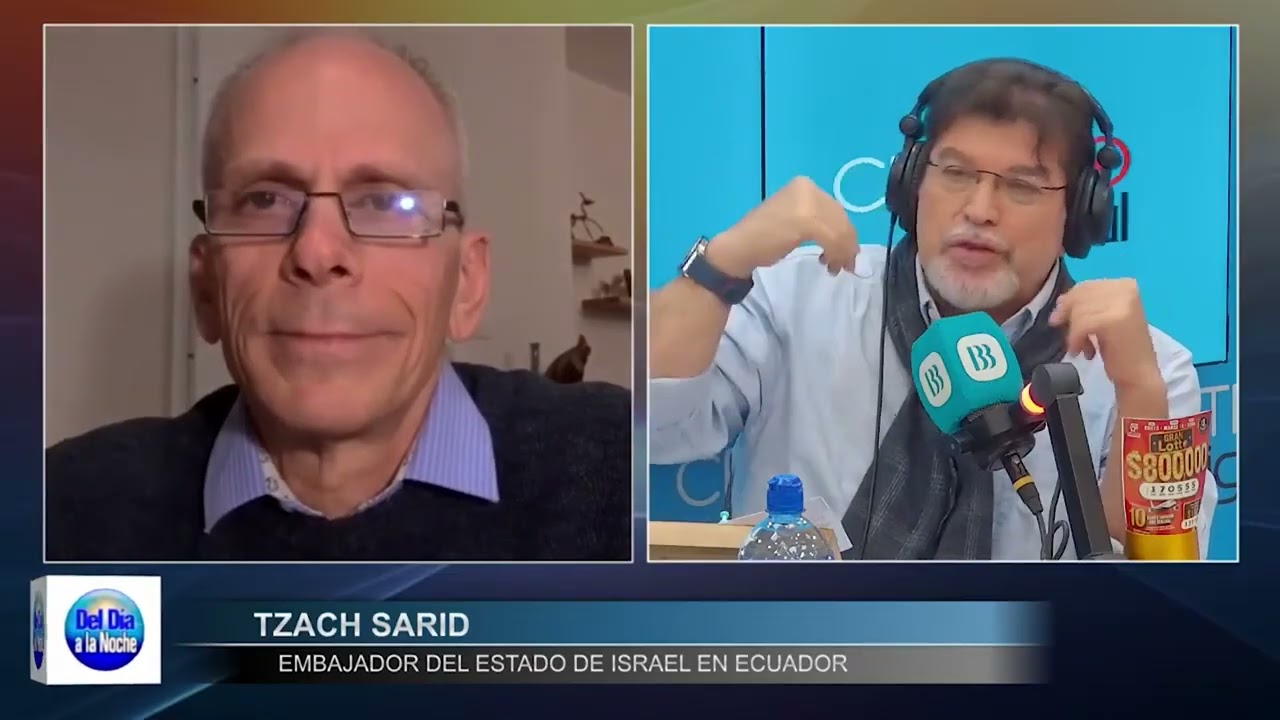 Conflicto EEUU, Israel e Irán - Tzach Sarid - Embajador del Estado de Israel en Ecuador
