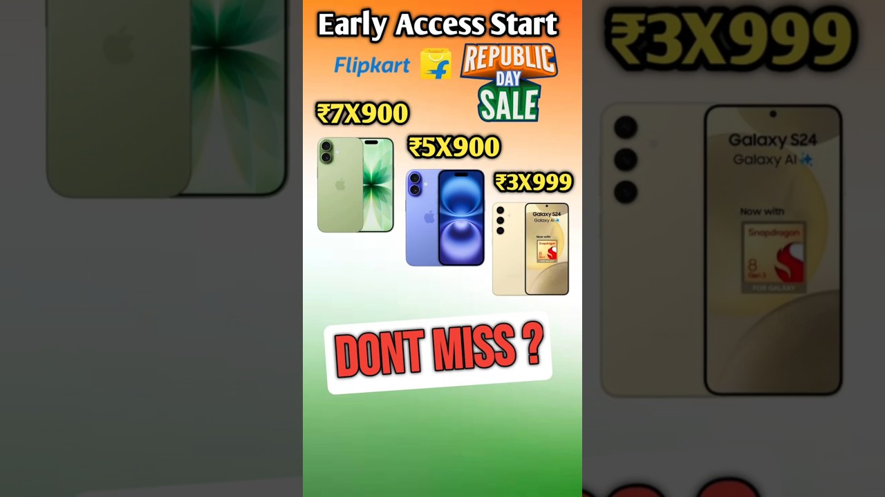 Flipkart Republic Day Sale Early Access ✅ iPhone 17, iPhone 16 & Galaxy S24 Best Deals 🚀