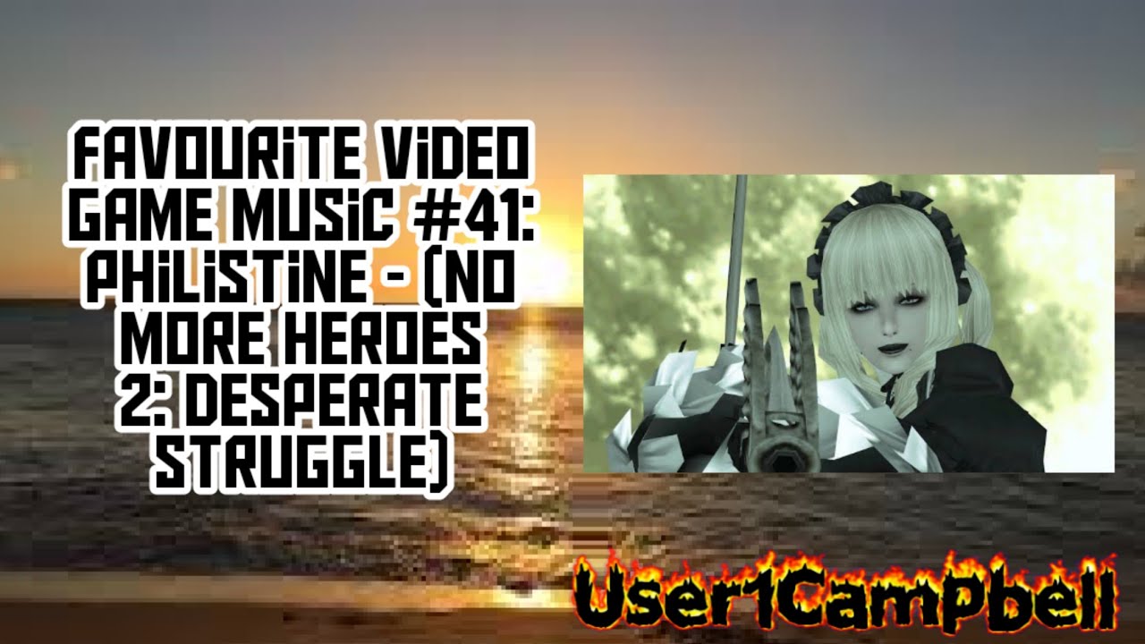 Favourite Video Game Music #41: Philistine - (No More Heroes 2: Desperate Struggle)