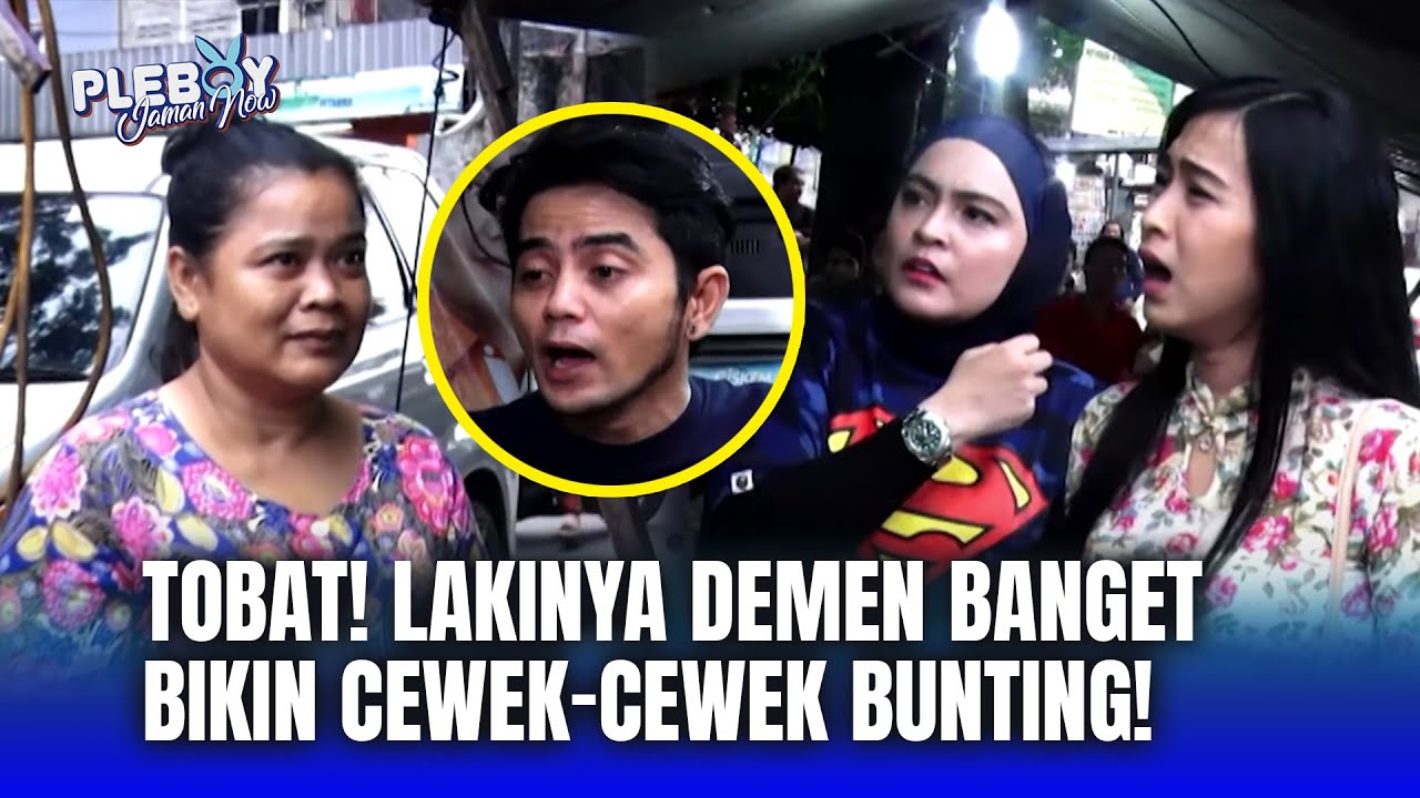 BATAL NIKAH! KARENA PRIA KU MENGHAMILI IBU-IBU! | Pleboy Jaman Now Eps 132 (FULL)