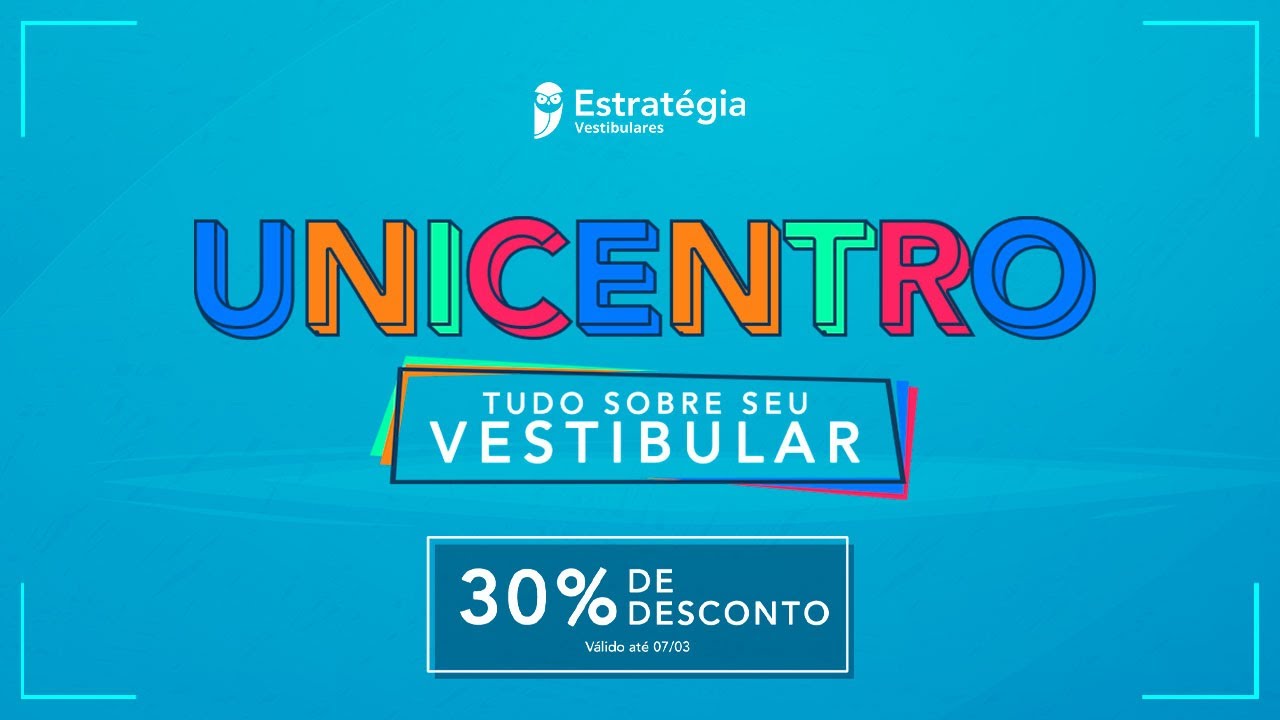 UNICENTRO - Tudo sobre o seu vestibular