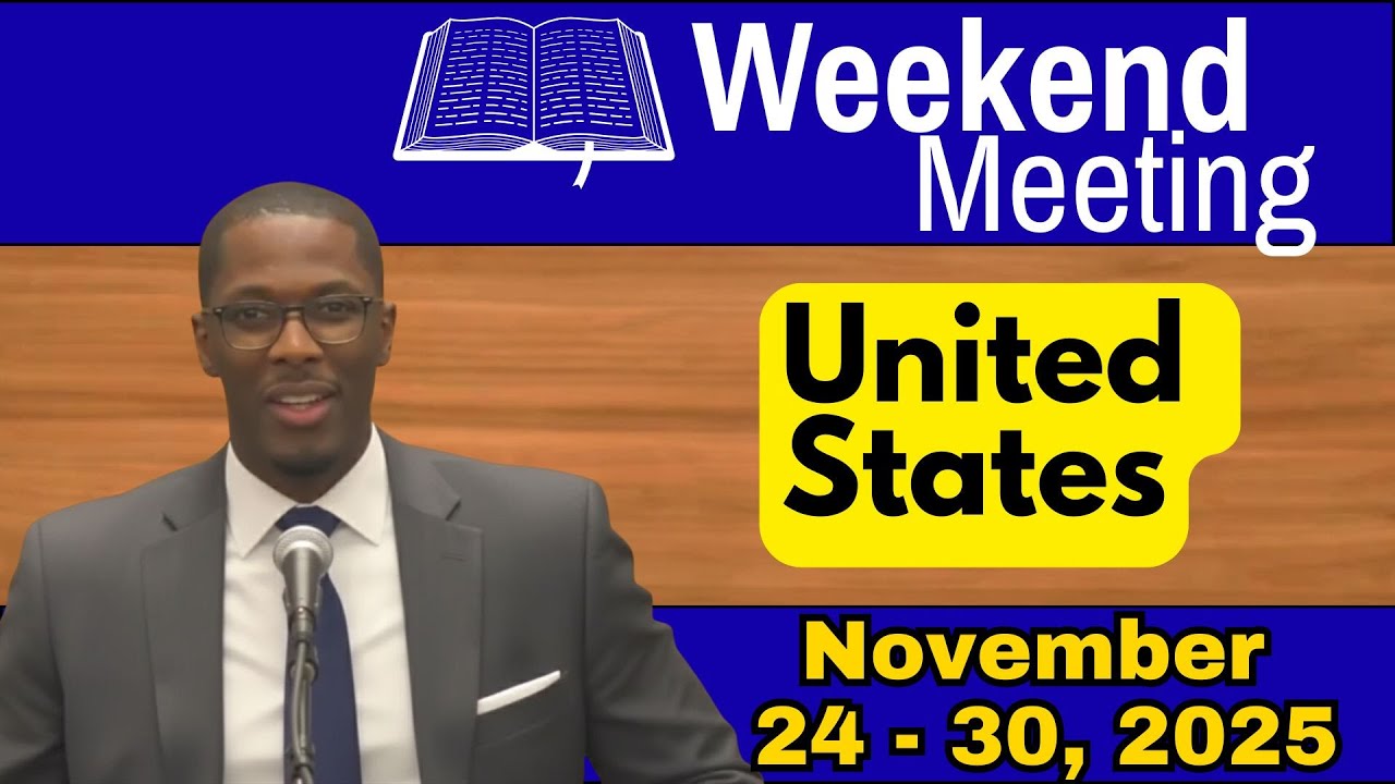 JW Meeting for this Weekend November 24-30 2025