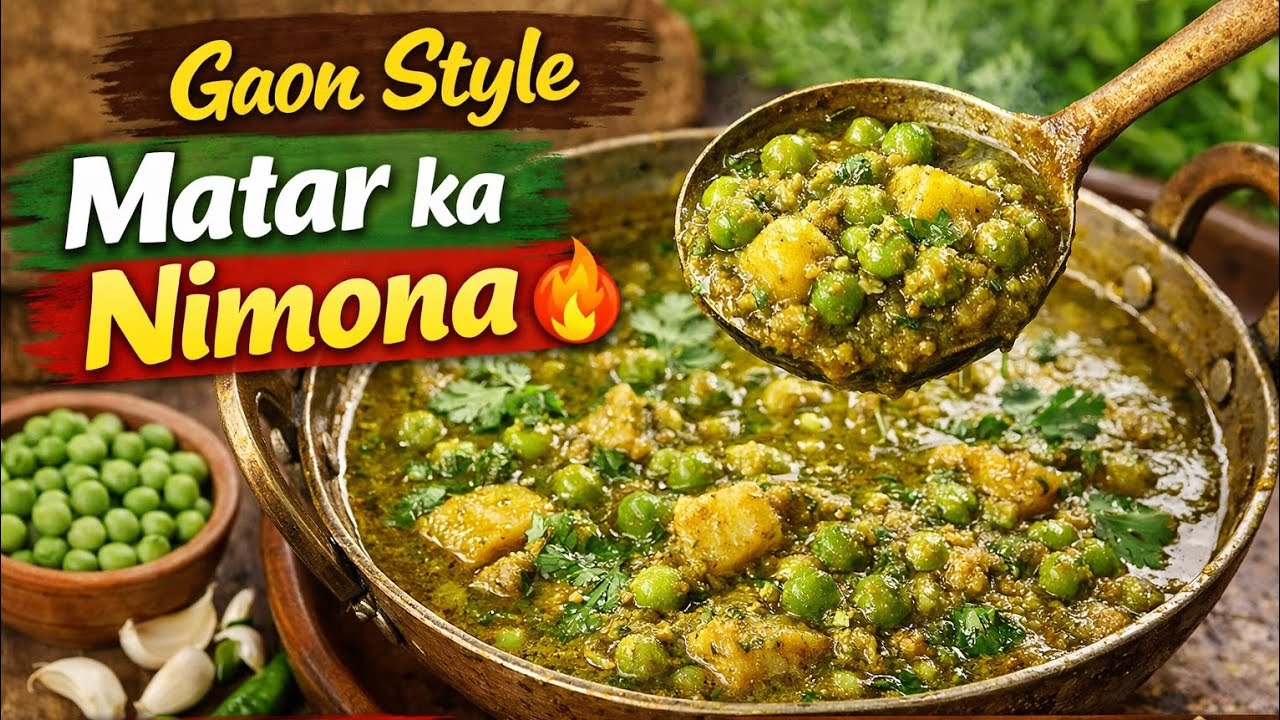 “Gaon Style Matar ka Nimona 😍 | Purvanchal Special Nimona Recipe | Healthy Desi Curry”
