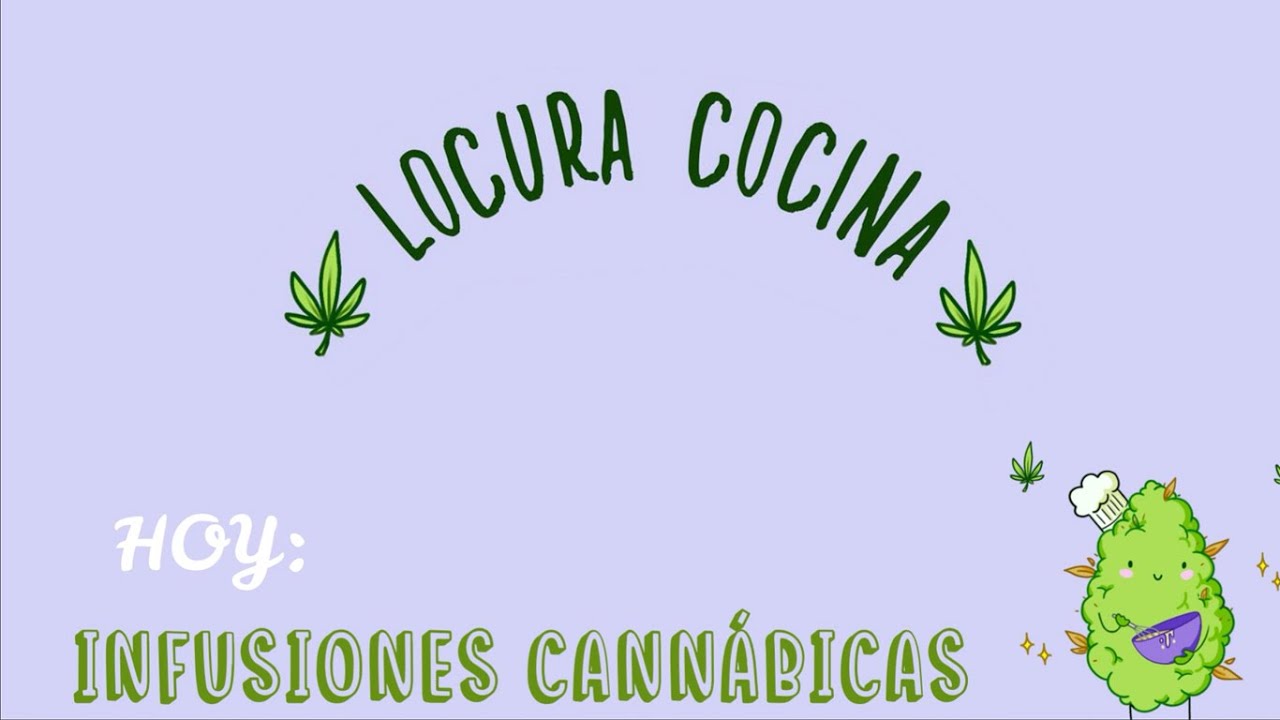 COMO HACER INFUSIONES CANNABICAS (LECHE, ACEITE, MANTECA, CREMA) 🌿✨