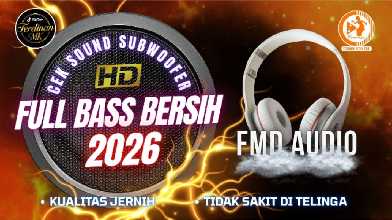 Cek Sound Subwoofer Full Bass Bersih 2026