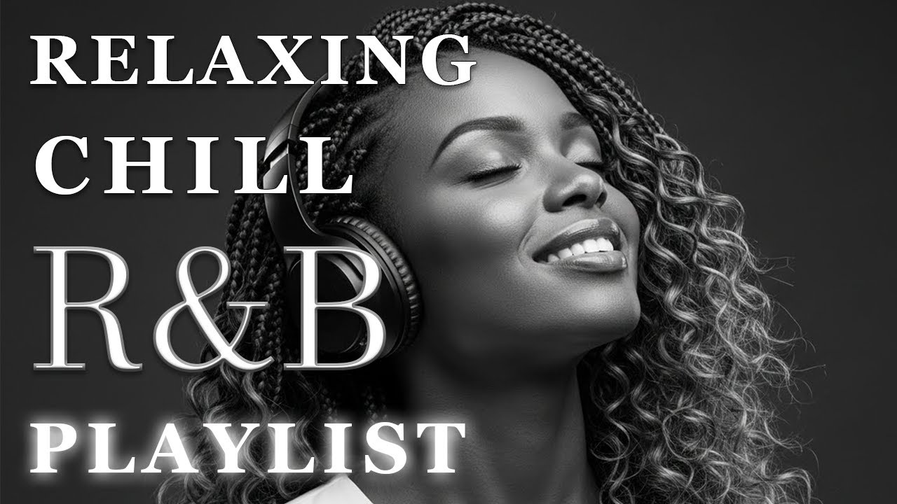 【R&B Soul】Smooth & Emotional Songs That Speak to Your Heart