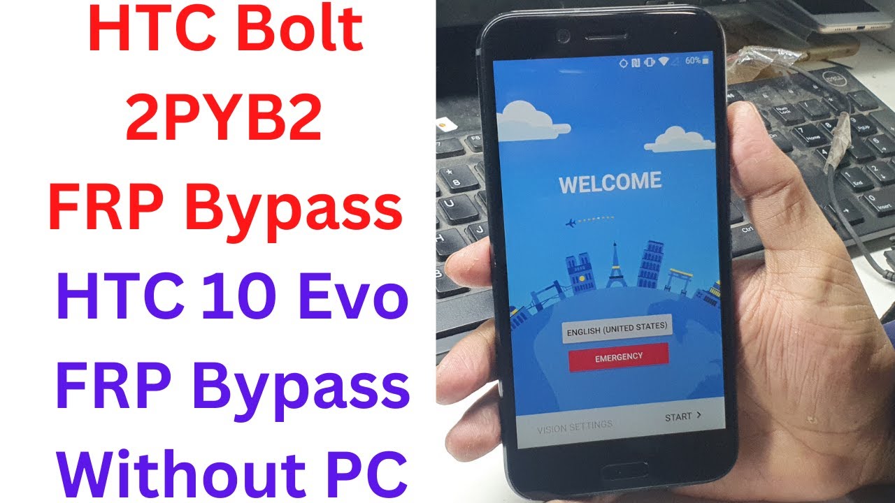 HTC Bolt 2PYB2 FRP Bypass || HTC 10 Evo FRP Bypass || htc 2pyb2 frp bypass || htc bolt frp bypass