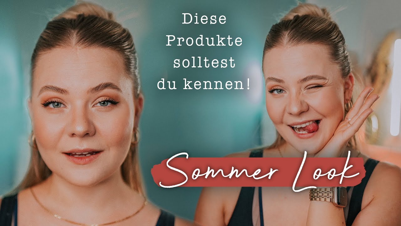 MAKE UP SOMMER ROUTINE ☀️ – für Faule (mich).