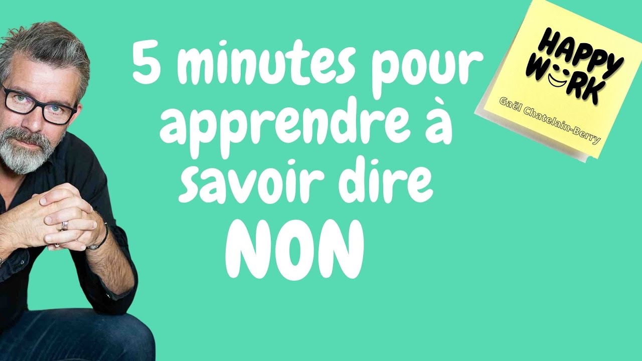 Comment apprendre à savoir dire NON