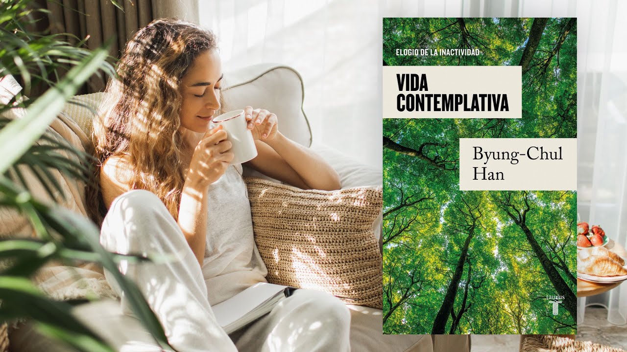 BYUNG CHUL HAN - VIDA CONTEMPLATIVA (RESUMEN)