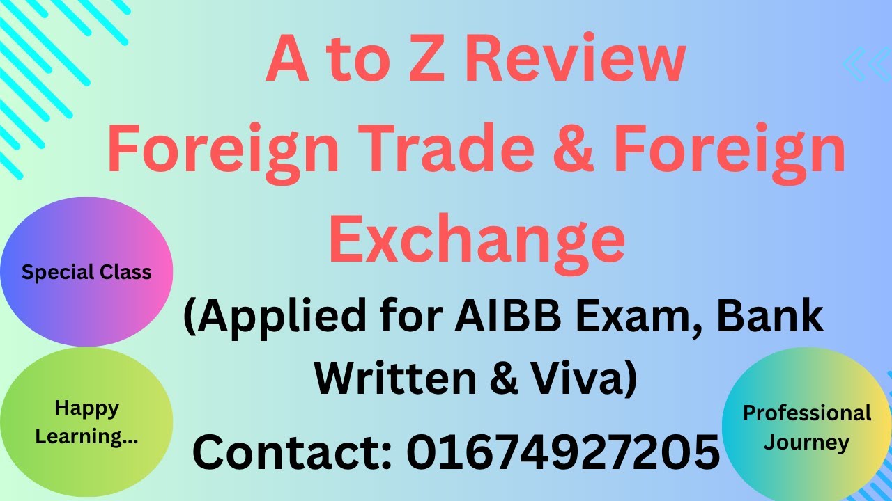 Trade Finance & Foreign Exchange (Master Class - A to Z)