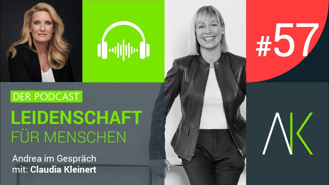#57 – Claudia Kleinert: TV-Wetterfrau, Moderatorin und Keynote-Speakerin bei AK