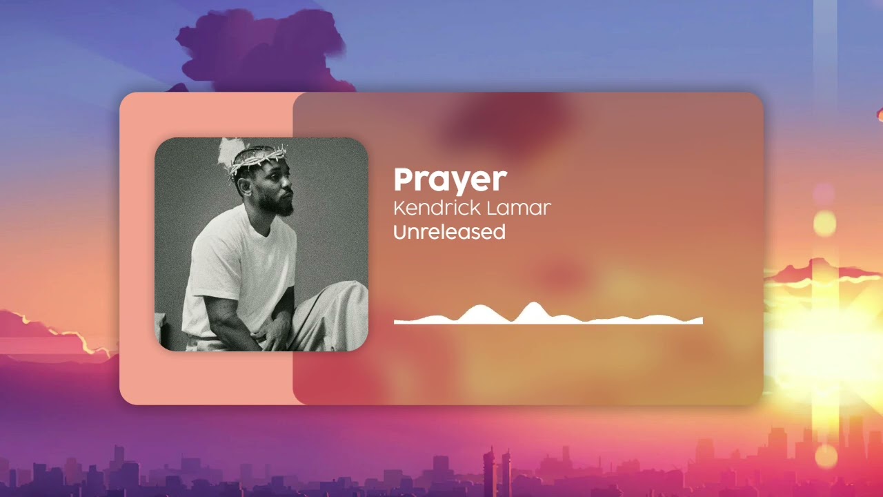 Prayer by Kendrick Lamar Instrumental [Unreleased Song]