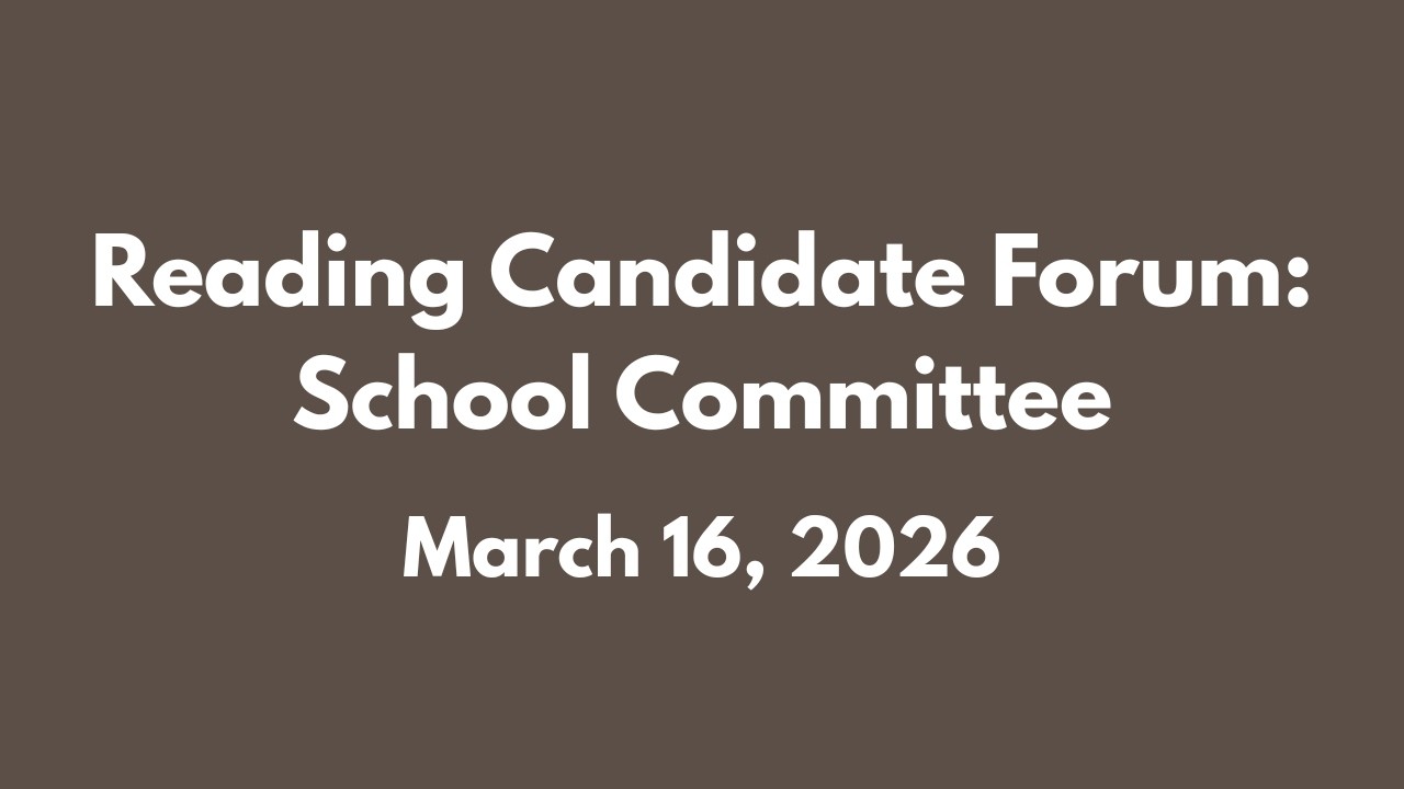 Reading Candidate Forum - School Committee