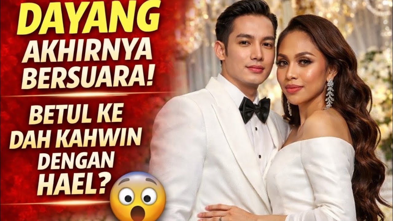 Dayang Nurfaizah Akhirnya Bersuara! Betul Dah Kahwin Dengan Hael Husaini?