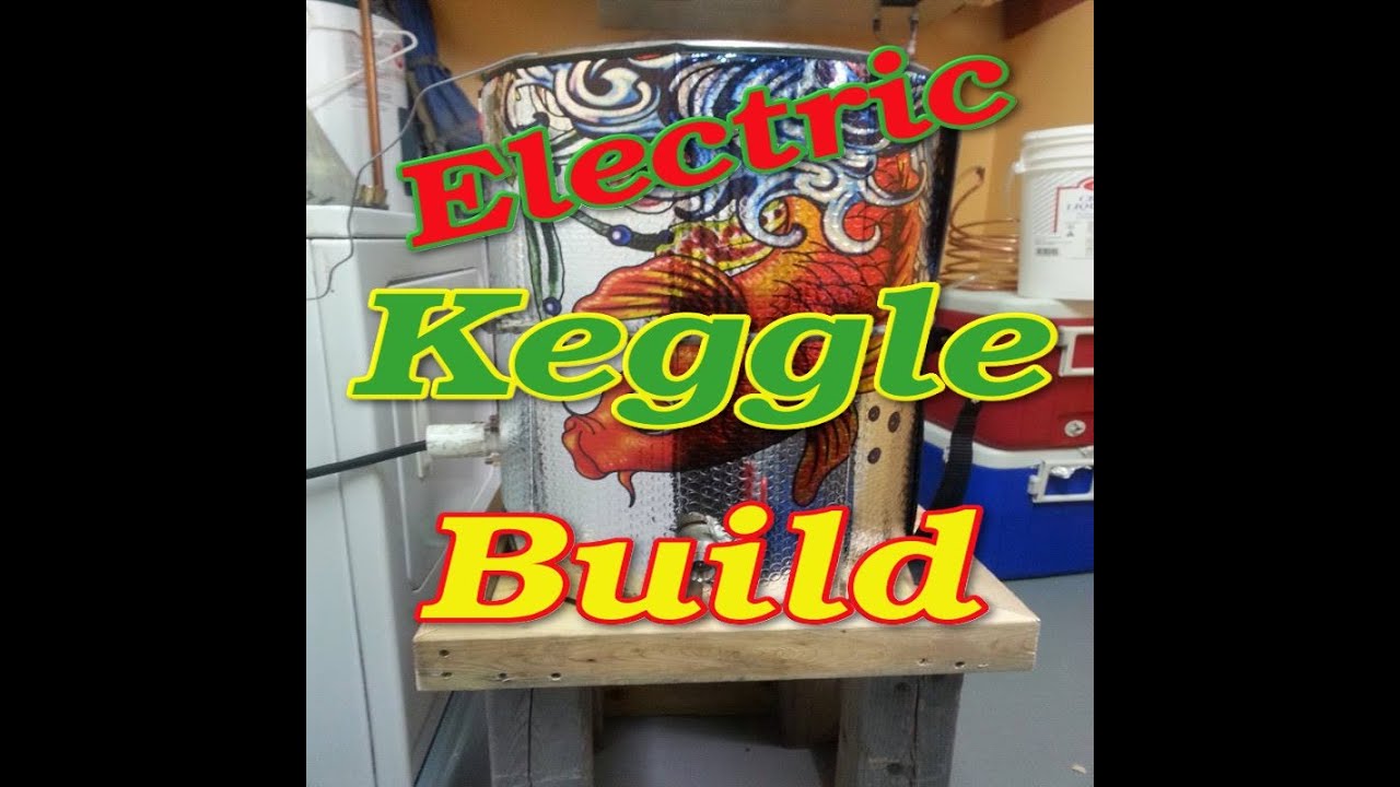 58L Electric Keggle Build