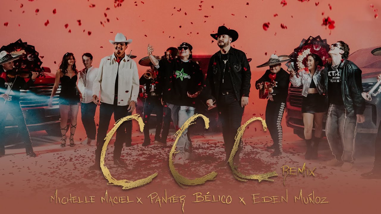 Michelle Maciel, Eden Mu&ntilde;oz, Panter B&eacute;lico - CCC (Remix) (Video Oficial)