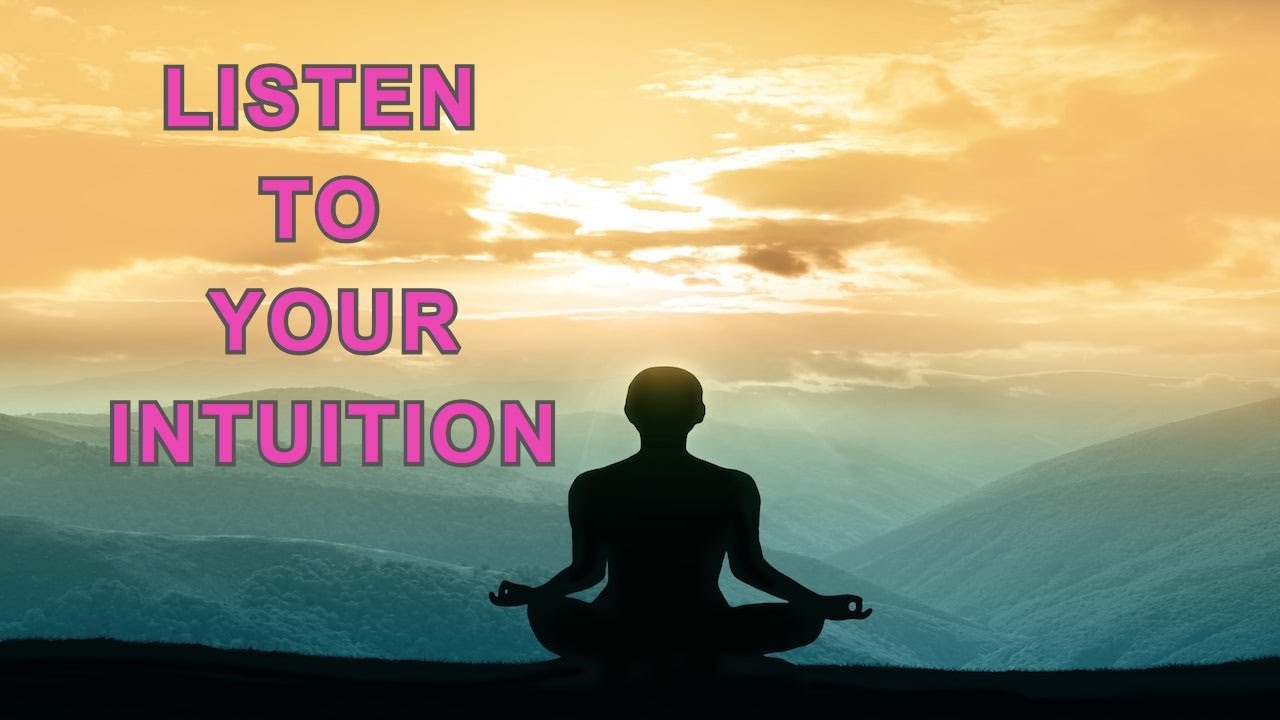 Trust Your Intuition - Your Gut Feeling Knows The Truth.