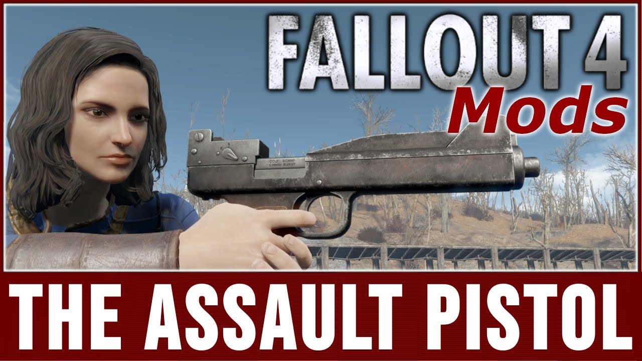 Fallout 4 Mods - The Assault Pistol