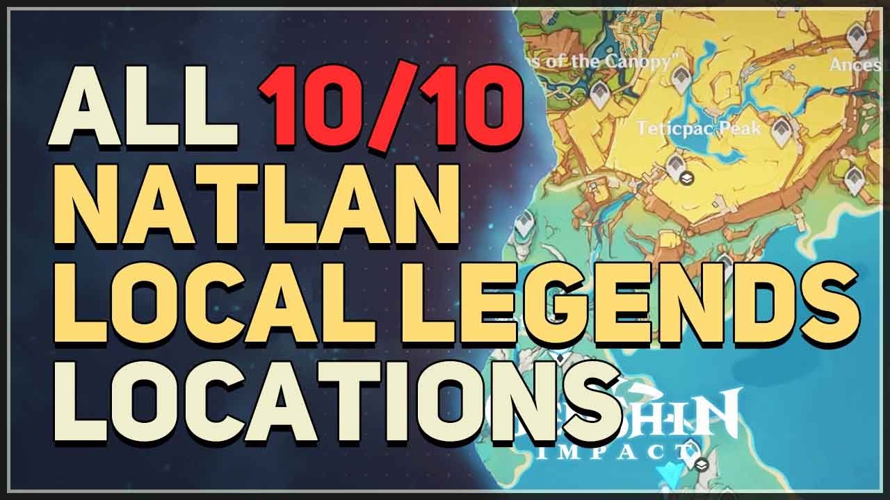 All Natlan Local Legends Locations Genshin Impact