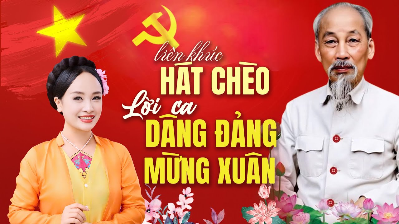 Liên Khúc Hát Chèo Lời Ca Mừng Đảng Mừng Xuân | Hát Chèo Mừng Đại Hội Đảng Toàn Quốc 2026