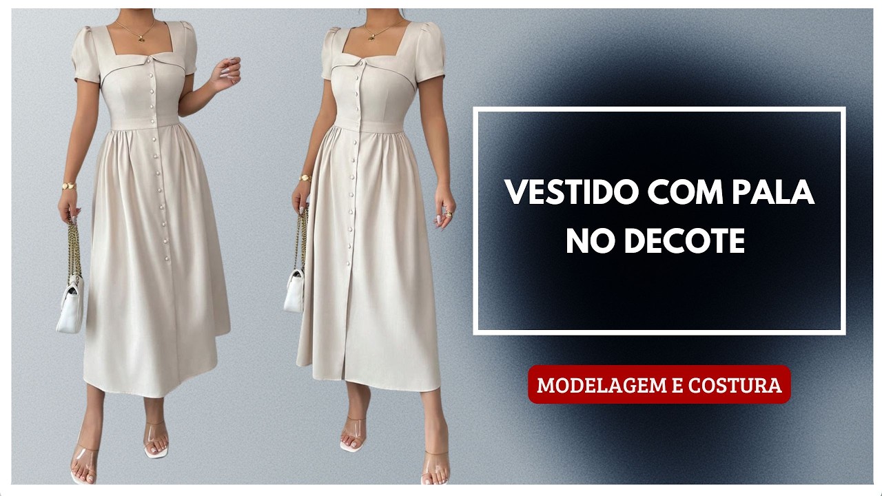Vestido com pala no decote - modelagem e costura