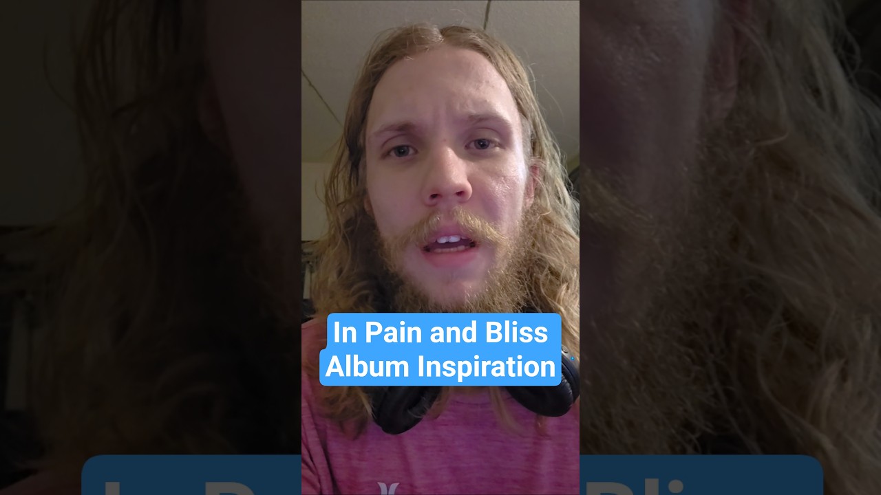 In Pain and Bliss Inspiration! 