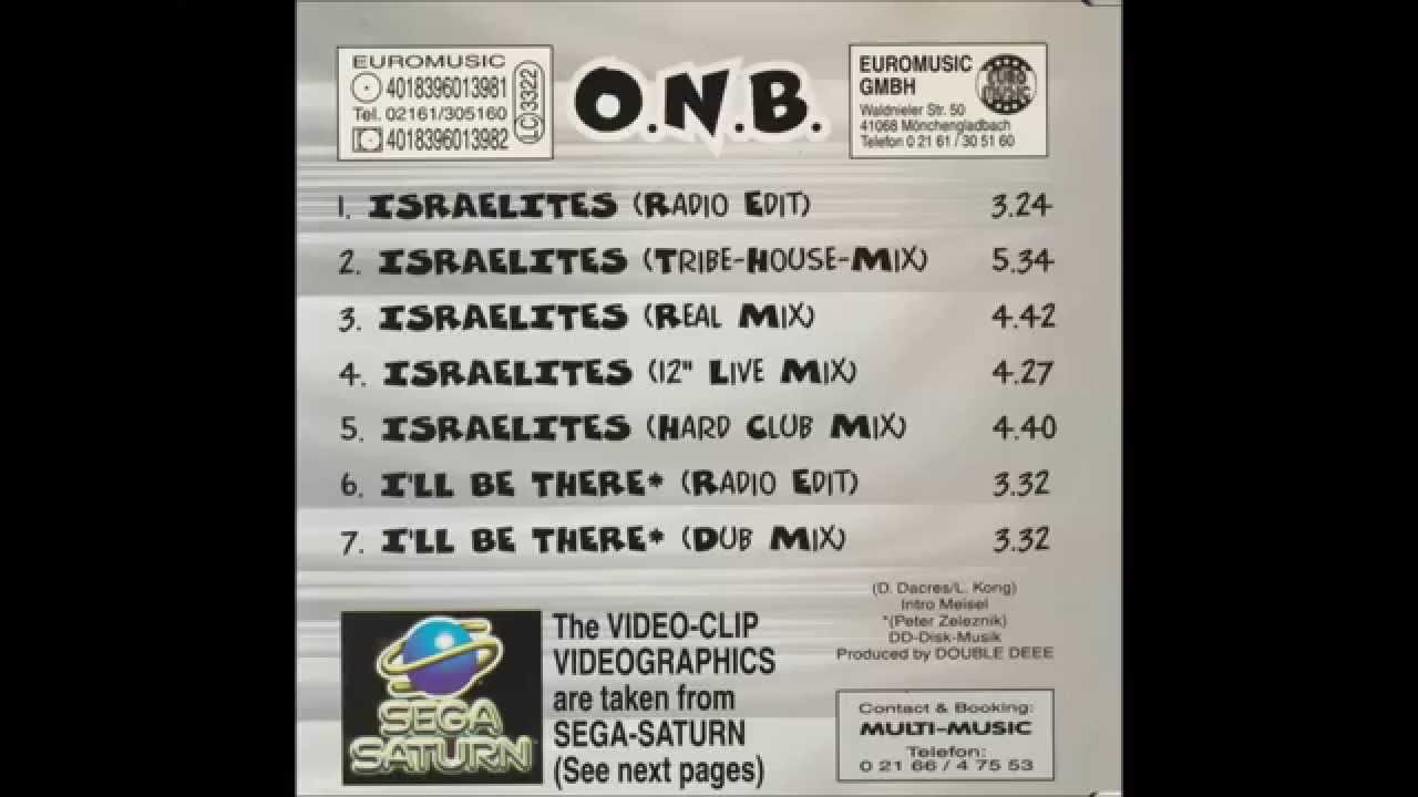 O.N.B. (One Note Better) The Israelites