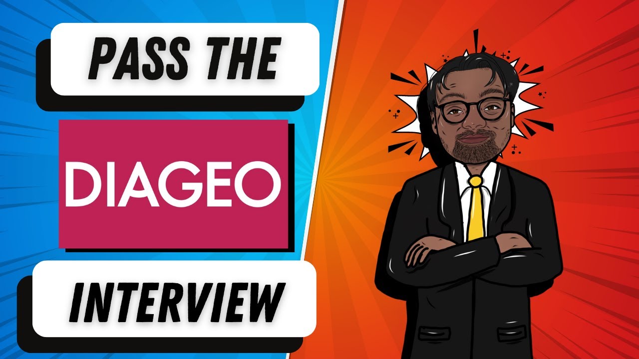 [2022] Pass the Diageo Interview | Diageo Video Interview
