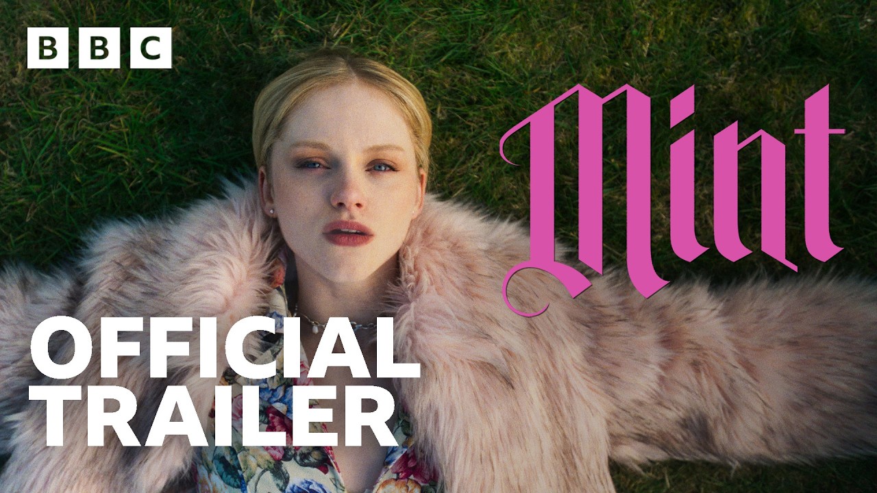 Mint - Official Trailer - BBC