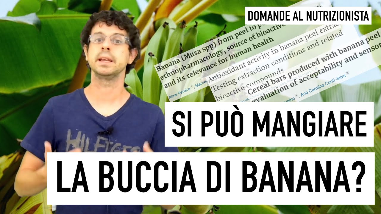 Si può mangiare la buccia della banana?